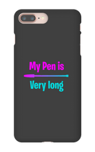 My pen is very long  Iphone case