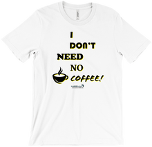 LAIRDforbes No Coffee T-Shirts