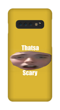 That's a Scary Samsung Case