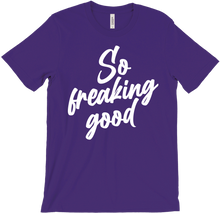 So Freaking Good Light Print Tee