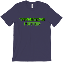 Transitions Matter Mens Tee