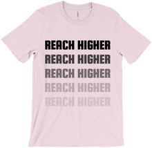 Reach Higher Official Launch Shirt