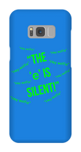 Silent "e" Samsung Phone Case