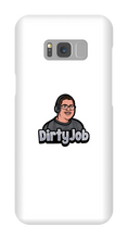 DirtyJob Samsung Phone Cases