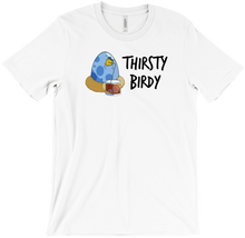 thirstybirdy T-Shirts