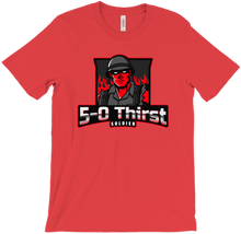 T-Shirts - 5-0 Thirst Soldier
