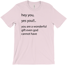 You are a wonderful gift T-Shirt