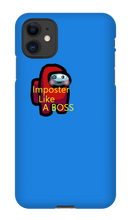 Imposter Like A BOSS - iPhone Phone Case