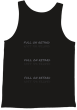 Full on Retard tanktop