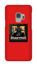 roakypoo Samsung Phone Cases