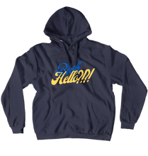Bish Hello? (Blue) Hoodies (No-Zip/Pullover)