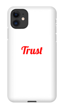 Trust Red  iPhone Phone Cases