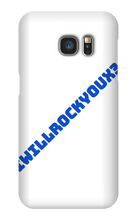 iwillrockyoux3 Samsung Phone Cases