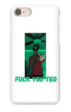 Fuck You Teo iPhone Case