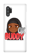 Okay Buddy Samsung Phone Cases