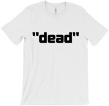 T-Shirt "dead"