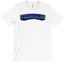 ItsSomeAlien T-Shirt