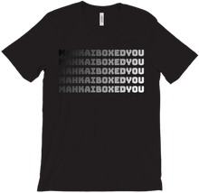 mahkaiboxedyou T-Shirts
