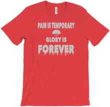 Pain Is Temporary T-Shirts