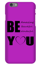 Be YOU iPhone Phone Cases