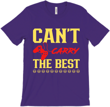 Can't Carry the Best T-Shirts