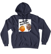 That didn't last Hoodies (No-Zip/Pullover)
