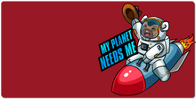 My Planet Needs Me XXL Gaming Mousepad