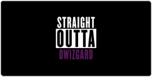 Straight Outta Dwizgard XXL Gaming Mousepad