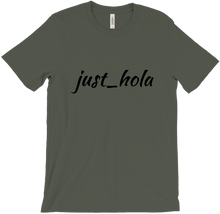 just_hola T-Shirts