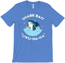 Shark Bait! UwU-Ha-Ha