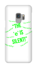 Silent "e" Samsung Phone Case
