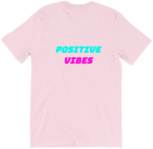 Positive vibes T-shirt