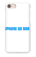 IPHONE GO BRR
