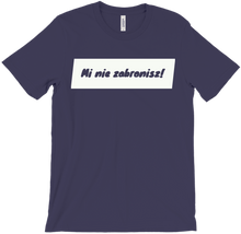 Mi nie zabronisz T-Shirts