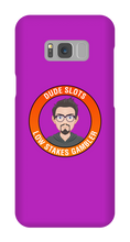 DudeSlots Samsung Phone Cases