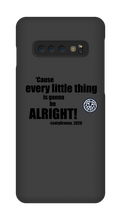 L30 Every Little Thing Samsung Case