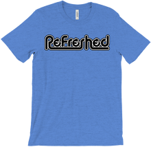 ReFreshed T-Shirts
