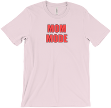 Mom Mode T-shirt