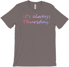 T-Shirt - Always Thursday - Dark Colours