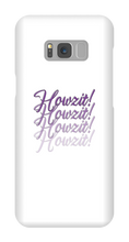 Howzit! Samsung Phone Cases