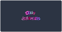 XLL "KEEP GRINDING" Mousepad