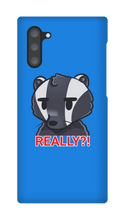 REALLY?! Samsung Phone Case