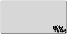 Now Then (Black) XXL Gaming Mousepad