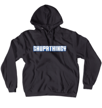 chupathingy_rl Hoodies (No-Zip/Pullover)
