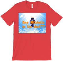 Any Mitchells in the Chat T-Shirt