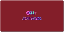 XLL "KEEP GRINDING" Mousepad