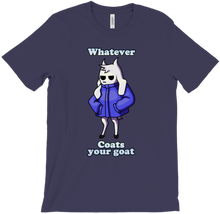 Whatever Coats Your Goat T-Shirt