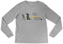 WHY DENNIS Long Sleeve Tee