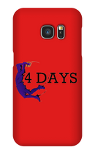 4Days Samsung Phone Cases