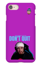 Don't Quit Slimak Iphone Case